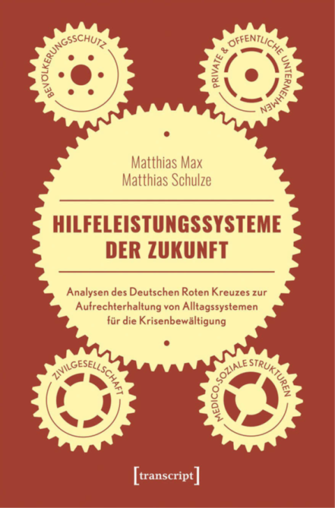 Hilfeleistungssysteme der Zukunft. Analysen des Deutschen Roten Kreuzes zur...